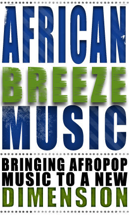 African Breeze Music Presents: